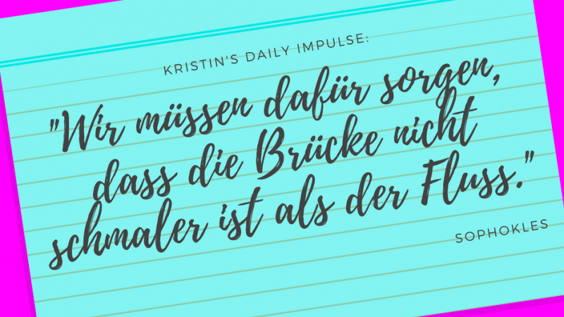 Kristin’s daily impulse #10