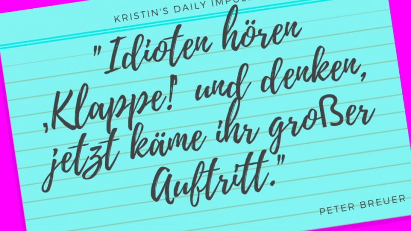 Kristin’s daily impulse #178