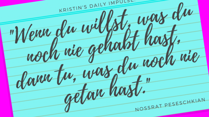 Kristin’s daily impulse #273